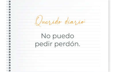 QUERIDO DIARIO: NO PUEDO PEDIR PERDÓN