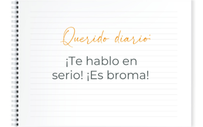 querido diario: ¡Te hablo enserio! ¡es broma!